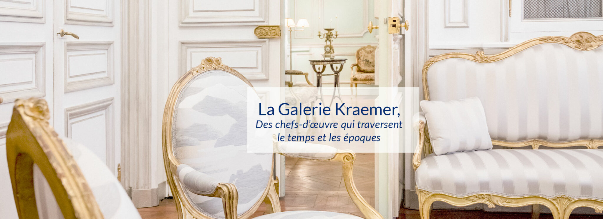 Galerie Kraemer Paris, depuis 1875